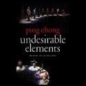 TCG Books Releases Ping Chong’s UNDESIRABLE ELEMENTS