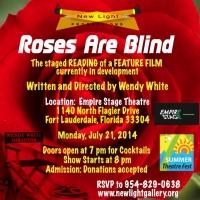 Empire Stage Theatre Presents Free Reading of ROSES ARE BLIND, 7/21