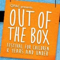 Queensland Performing Arts Centre Announces Program for Out of the Box Festival Video
