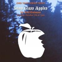 JTW's Month of Free Play Readings Starts Today with SNOW GLASS APPLES