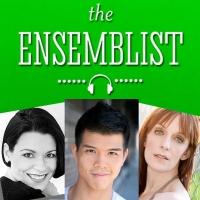 Telly Leung, Julia Murney & Dana Moore Featured on Latest Episode of THE ENSEMBLIST
