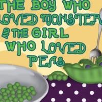 Pollyanna Theatre to Present THE BOY WHO LOVED MONSTERS AND THE GIL WHO LOVED PEAS, 1 Video