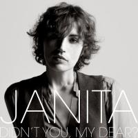 JANITA to Release New Album 'Didn't You, My Dear?' 3/31 Video