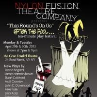 Nylon Fusion Theatre Company Announces 10-Minute Play Festival Beginning 4/29 Video