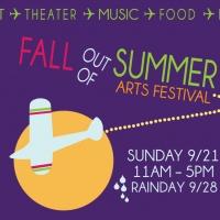 7th Annual Fall Out of Summer Arts Festival Set for 9/21
