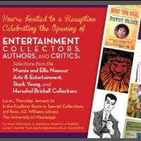'ENTERTAINMENT COLLECTORS, AUTHORS, AND CRITICS' Exhibition to Open 1/22 at Universit Video
