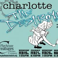 CHARLOTTE THE DESTROYER Makes NY Premiere at FRIGID New York, Now thru 3/8 Video