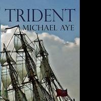 Michael Aye's Trident, the Sixth in Series, is Released Video