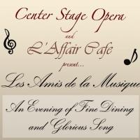 Center Stage Opera and L'Affair Cafe Present LES AMIS DE LA MUSIQUE, 12/14
