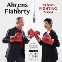 Ahrens and Flaherty Release Live at 54 Below Album NICE FIGHTING YOU Today