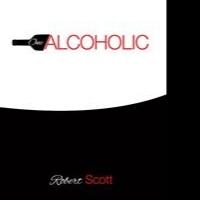 Robert Scott's First Book “One Alcoholic” is the Story of One Man's Journey From  Video