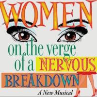 Revised WOMEN ON THE VERGE OF A NERVOUS BREAKDOWN to Get First Regional Staging in In Video