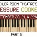 Round 2 of Boiler Room's Pressure Cooker Ramps Up 9/20-22 Video