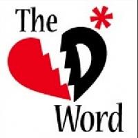 Lyn Liechty and More Star in THE D* WORD in Jacksonville, Beg. Tonight Video