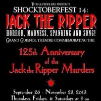 Thrillpeddlers to Host SHOCKTOBERFEST 14: JACK THE RIPPER, 9/26-11/23 Video