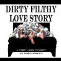 DIRTY FILTHY LOVE STORY Plays Rogue Machine, Oct 6 Video