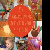 Thanksgiving Activities For 3 Year Olds Have Been Released On Kids Activities Blog Video