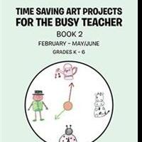 Diane Robbins Releases Book Two in 'Time Saving Art Projects' Series Video