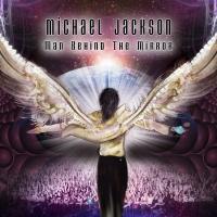 MICHAEL JACKSON - MAN BEHIND THE MIRROR to be Released on 5th Year Anniversary of Dea Video