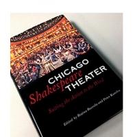 Now Available - Chicago Shakespeare Theater: Suiting the Action to the Word Book of…