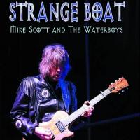 Mike Scott & The Waterboys Biography STRANGE BOAT Out Now Video
