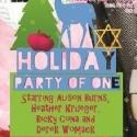 Stageworks Presents HOLIDAY PARTY OF ONE, Now thru 12/16 Video