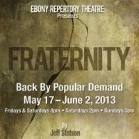 Ebony Repertory Theatre Remounts Jeff Stetson's FRATERNITY thru 6/2 Video
