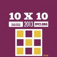 10 x 10 Offers Something for Everyone at Fells Point Corner Theatre