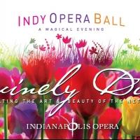 Indianapolis Opera Hosts DIVINELY DUTCH Ball Tonight