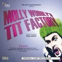 MOLLY WOBBLY'S TIT FACTORY Original Cast Recording Released Today Video