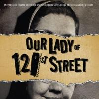 Odyssey Theatre & LACC Theatre Academy Present OUR LADY OF 121ST STREET, Now thru 11/ Video