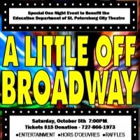 St. Petersburg City Theatre's A LITTLE OFF BROADWAY Promotes Children's Programs Toda
