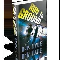 RUN TO GROUND by D.P. Lyle Receives Benjamin Franklin Silver Award