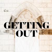 GETTING OUT Opens 4/15 at Columbia College Chicago Video