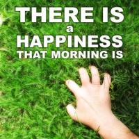 THERE IS A HAPPINESS THAT MORNING IS Begins 5/30 at Hollywood Fringe Video