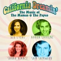 Deb Lyons, Aaron LaVigne, Sam Sherwood and Sarah Hiance Set for CALIFORNIA DREAMIN' a Video