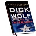 Dick Wolf's THE INTERCEPT Receives Book-of-the-Month Nat'l Black Ribbon Honor Video