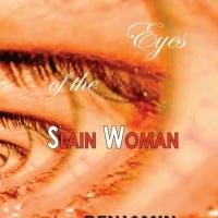 New Collection of Novellas - Eyes of the Slain Woman is a Journey of Struggle and Red