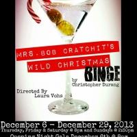 Christopher Durang's MRS. BOB CRATCHIT'S WILD CHRISTMAS BINGE Opens Tonight at Sam Ba