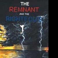 Stephen Bambrough Debuts With THE REMNANT AND THE RIGHTEOUS
