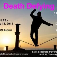 Saint Sebastian Players to Present Works by Allen, Mamet and May in DEATH DEFYING ACT