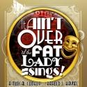 BWW Reviews: IT AIN'T OVER 'TIL THE FAT LADY SINGS - Crowd Pleasing Musical Revue Video