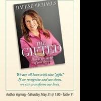 Daphne Michaels to Release 'The Gifted: How to Live the Life of Your Dreams' at Book  Video