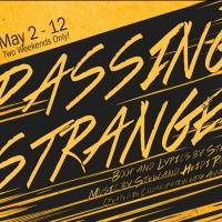 PASSING STRANGE Makes Texas Premiere with Half & Half Productions, Now thru 5/12