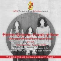 LATEA Theater to Present ENTRE QUIEN, CUAL Y SEA, 4/25-26 Video