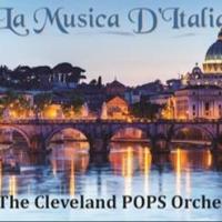 The Cleveland POPS Orchestra to Present LA MUSICA D'ITALIA, 3/27 Video