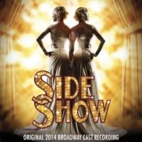 SIDE SHOW Recording Debuts at No. 1 on Billboard's Cast Albums Chart; 3/9 Concert Set Video