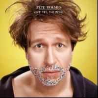 Pete Holmes Releases NICE TRY, THE DEVIL Today Video