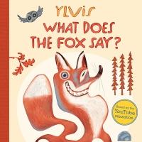 WHAT DOES THE FOX SAY, Book Based on YouTube Sensation, to be Published by Simon & Sc Video