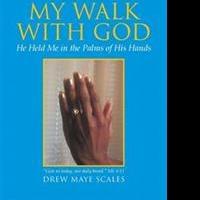 MY WALK WITH GOD Reveals Struggle Against Oppression